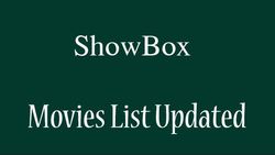 showbox app menu for movies